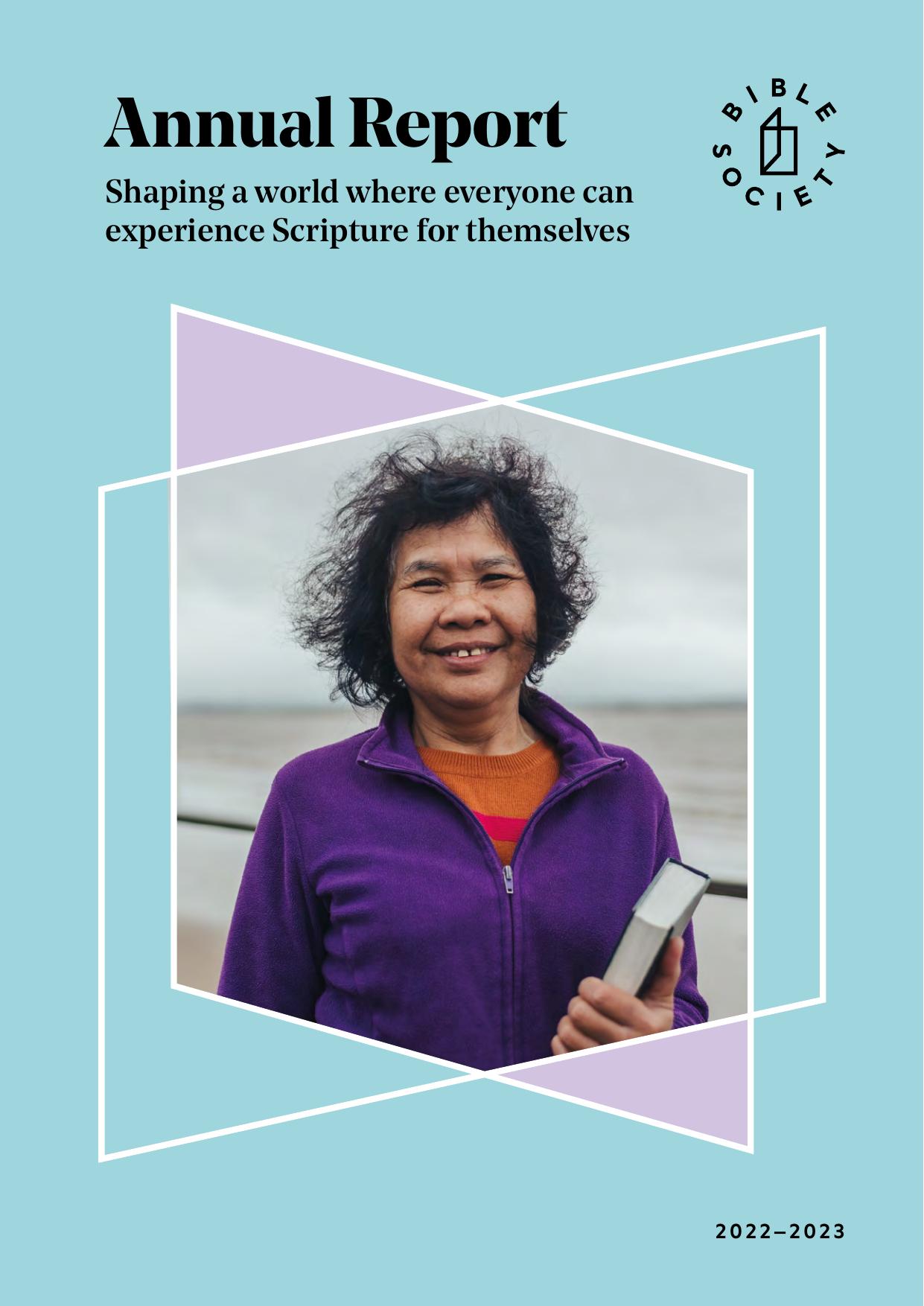 BIBLESOCIETY.ORG.UK 2022 Annual Report