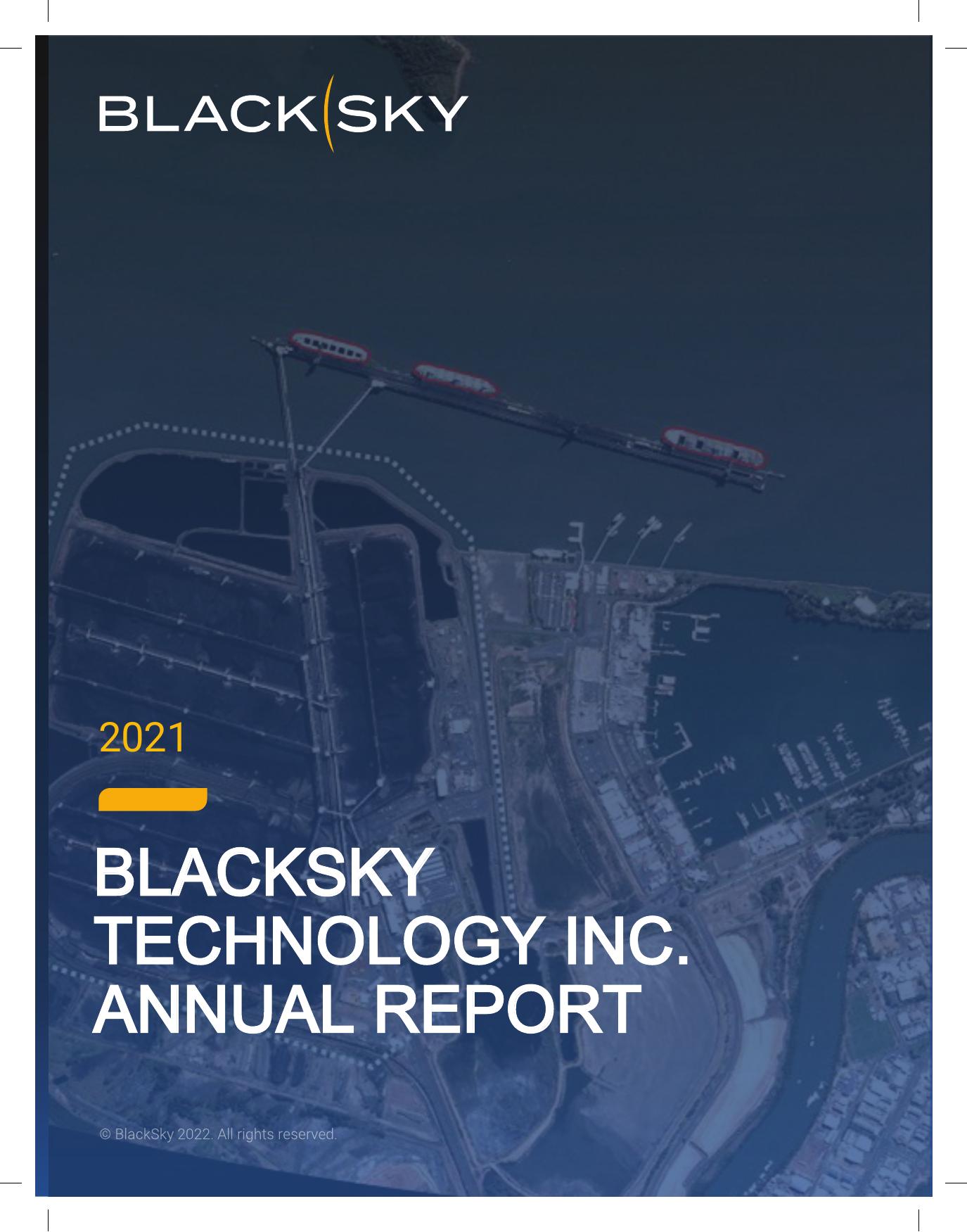 BLACKSKY 2021 Annual Report