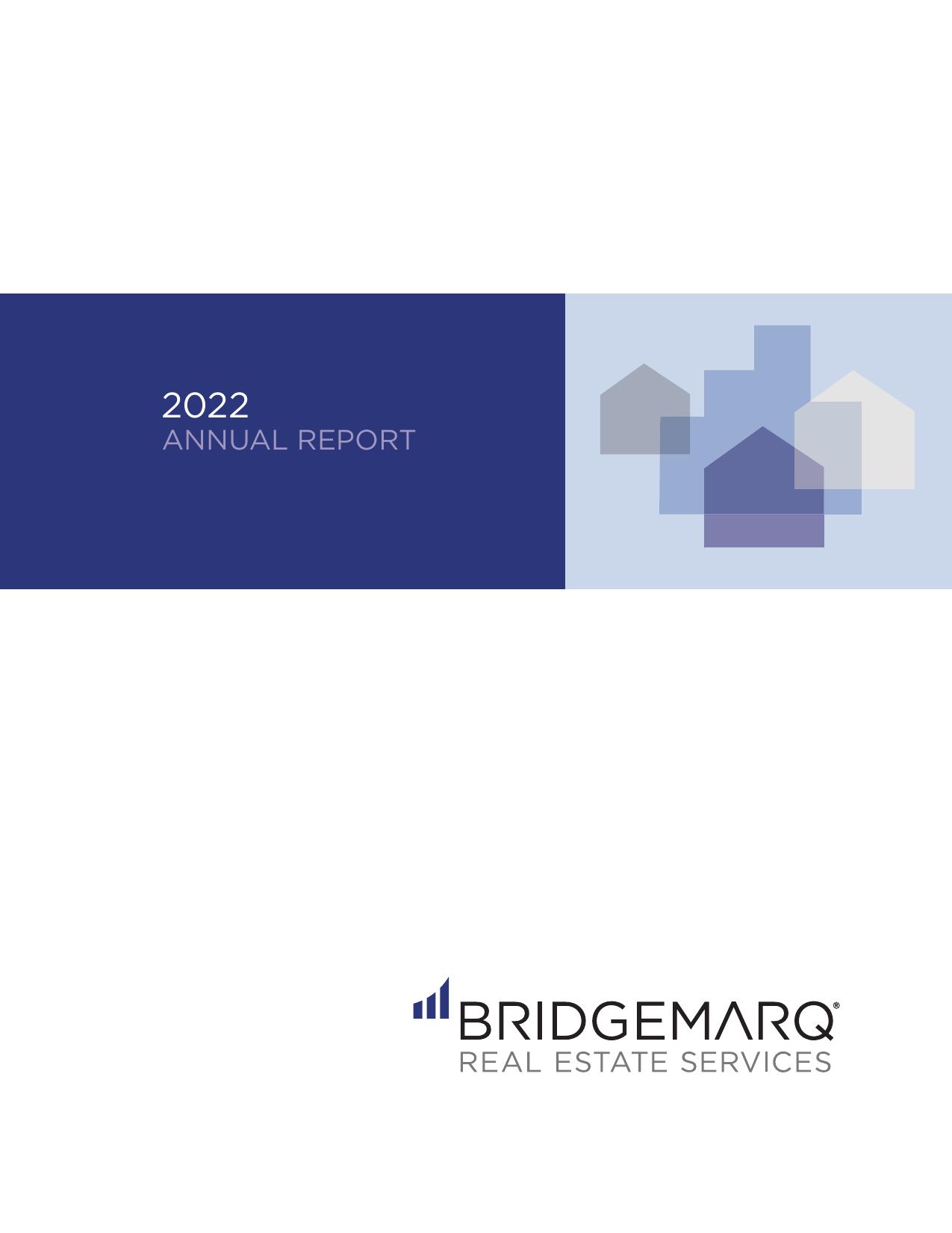 BRIDGEMARQ 2022 Annual Report