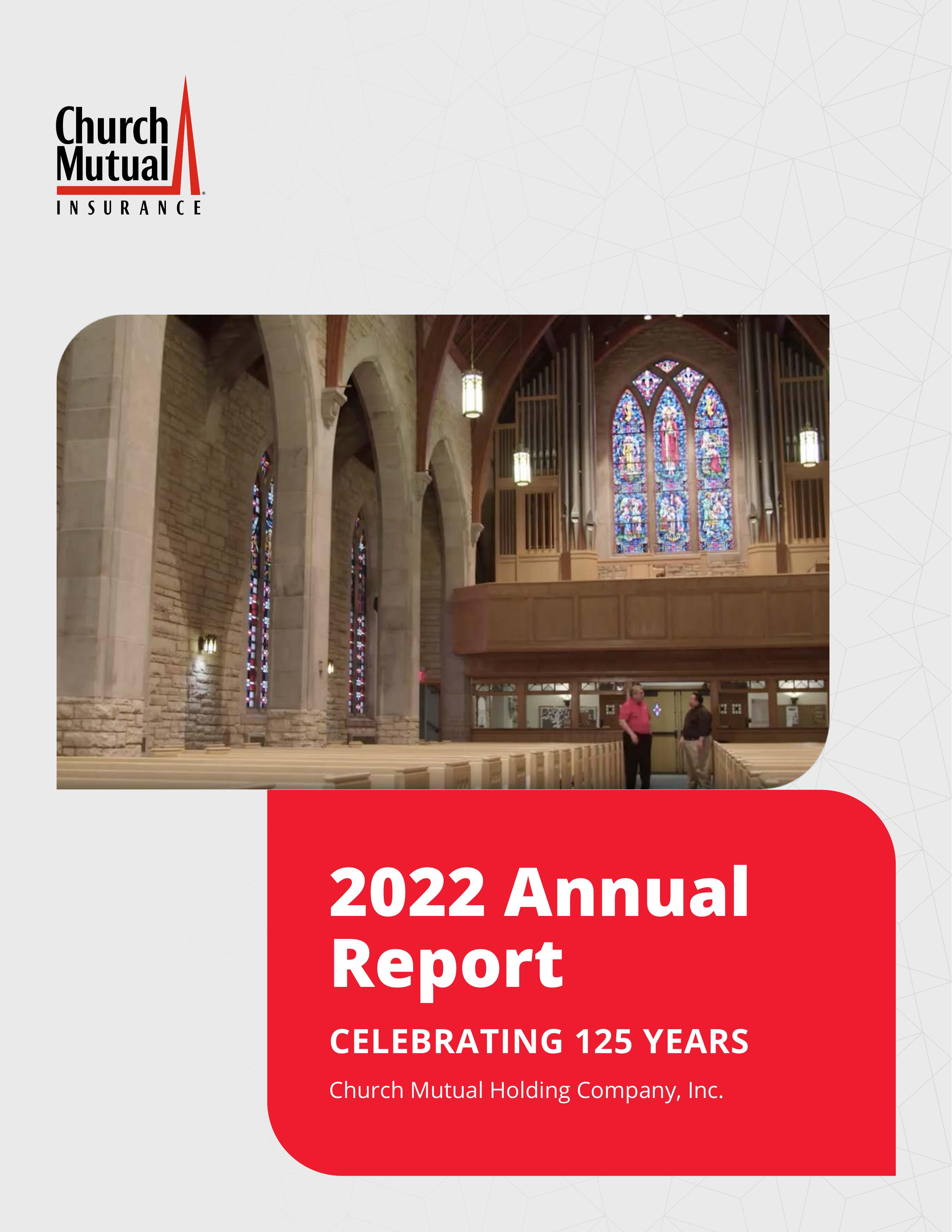 CHURCHMUTUAL 2022 Annual Report