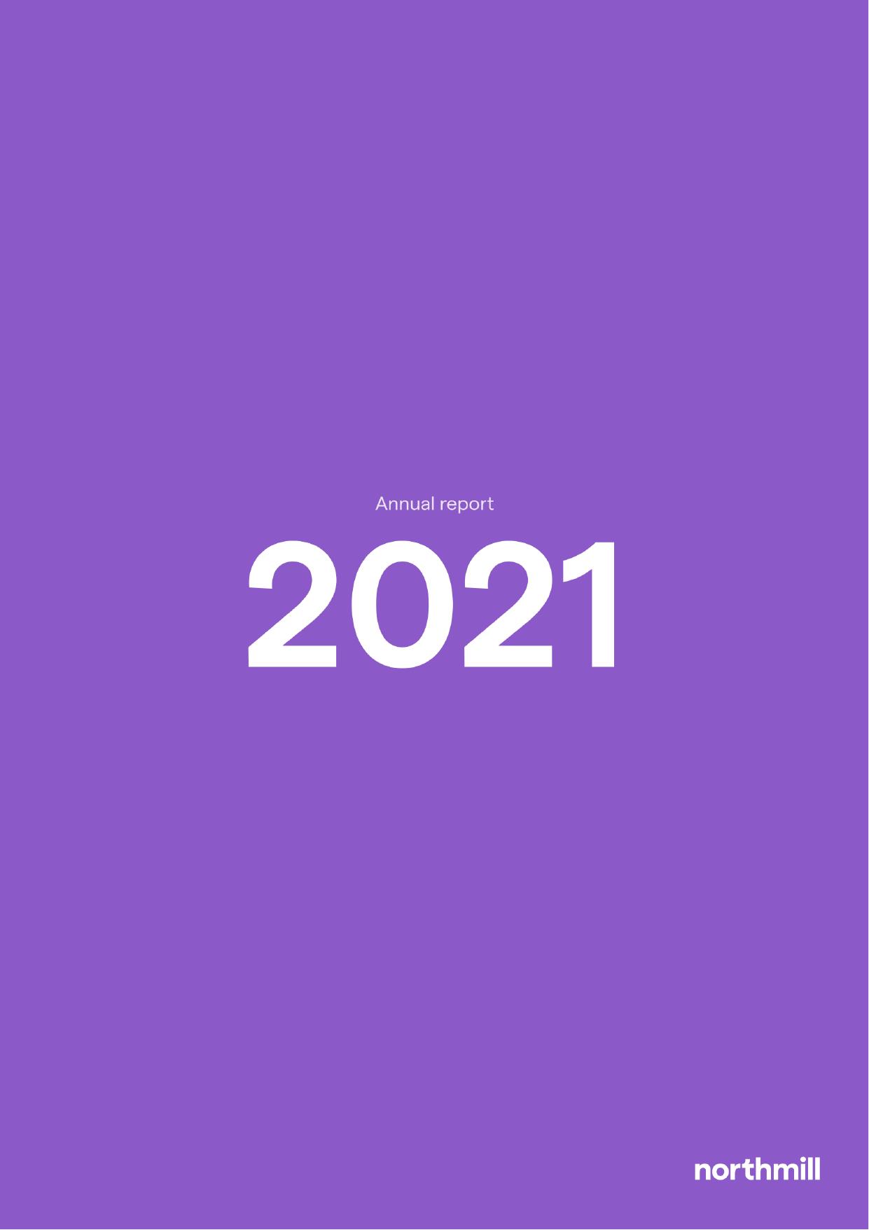 NORTHMILL 2021 Annual Report